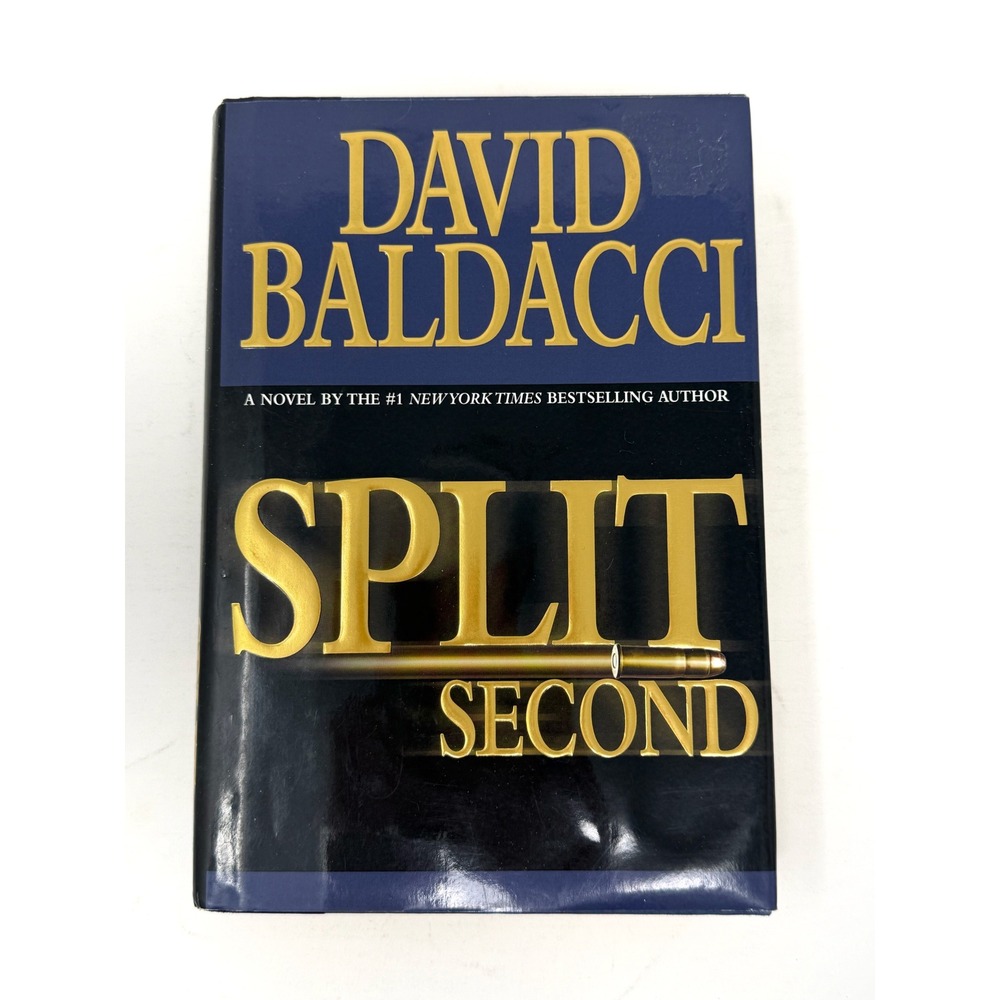 David Baldacci Split Second First Printing 2003 Hardcover Thriller Dust Jacket
